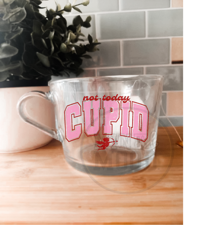 Not Today Cupid Glass Mug