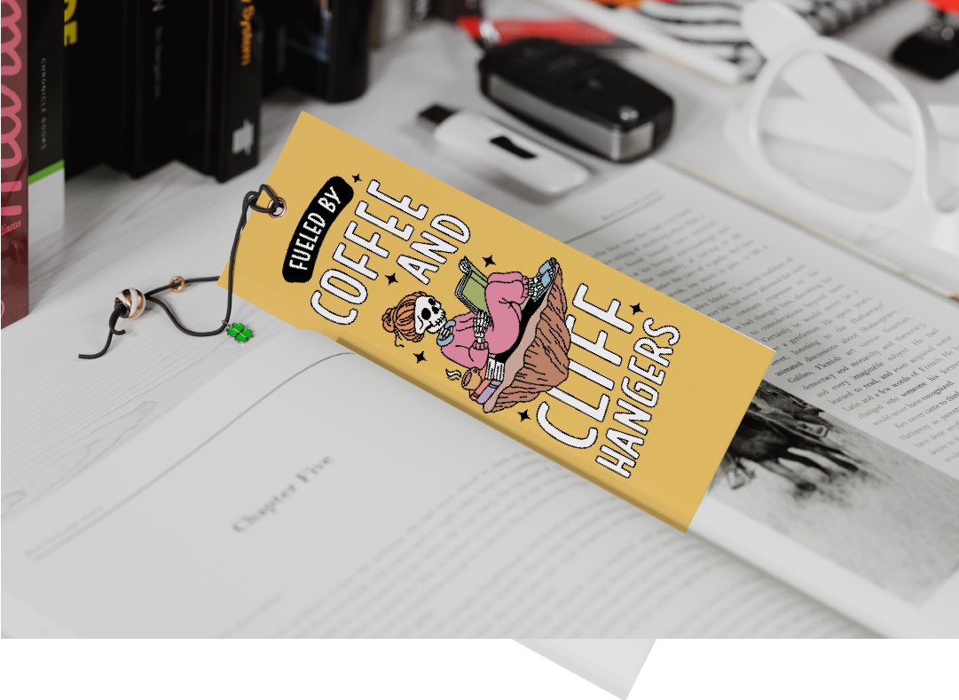 Fuelled by Coffee & Cliff Hangers Bookmark