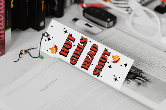 Hot Girls Read Smut Bookmark